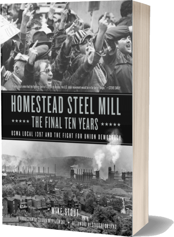 "Homestead Steel Mill - The Final Ten Years" book cover
